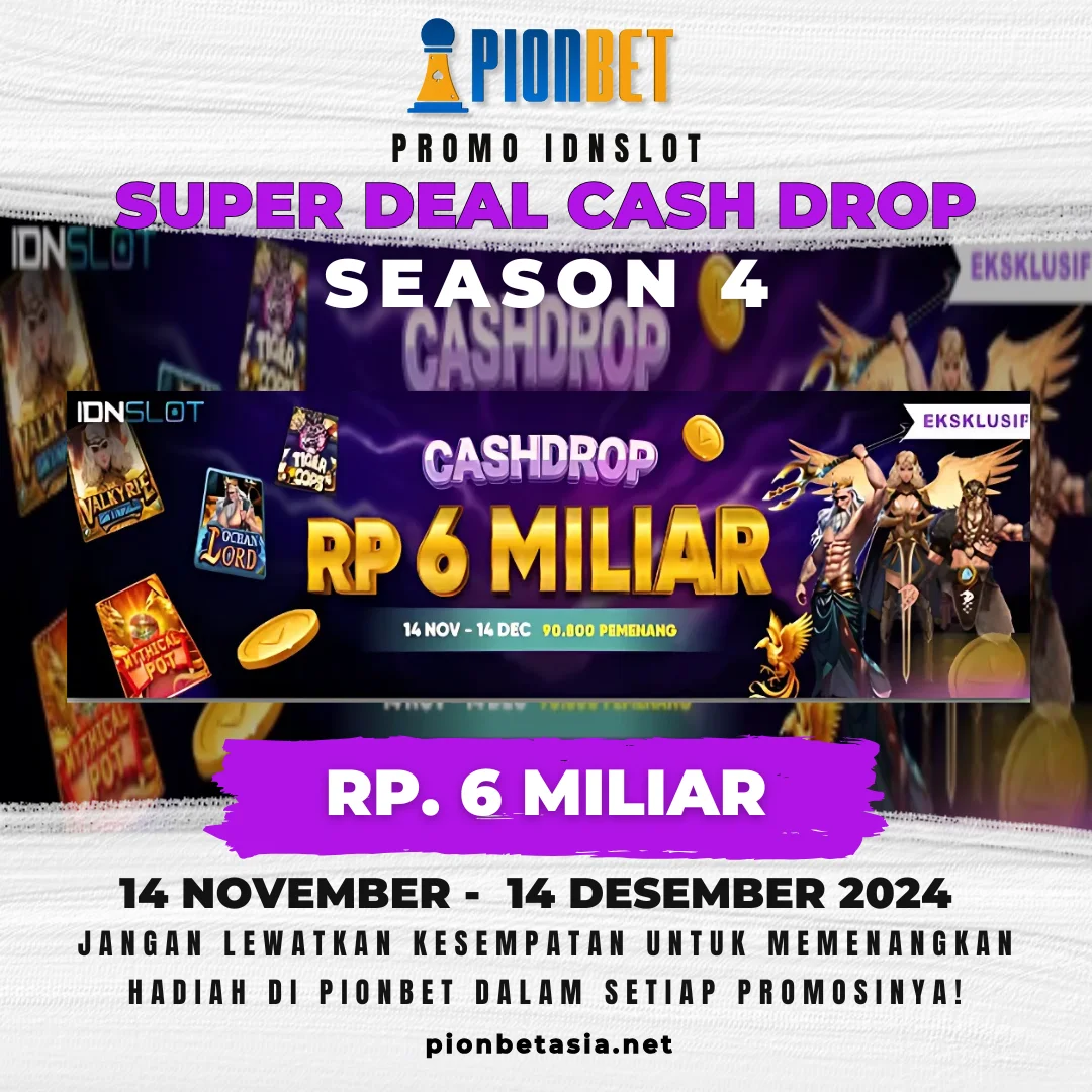 PIONBET – Super Deal Cash Drop Season 4 