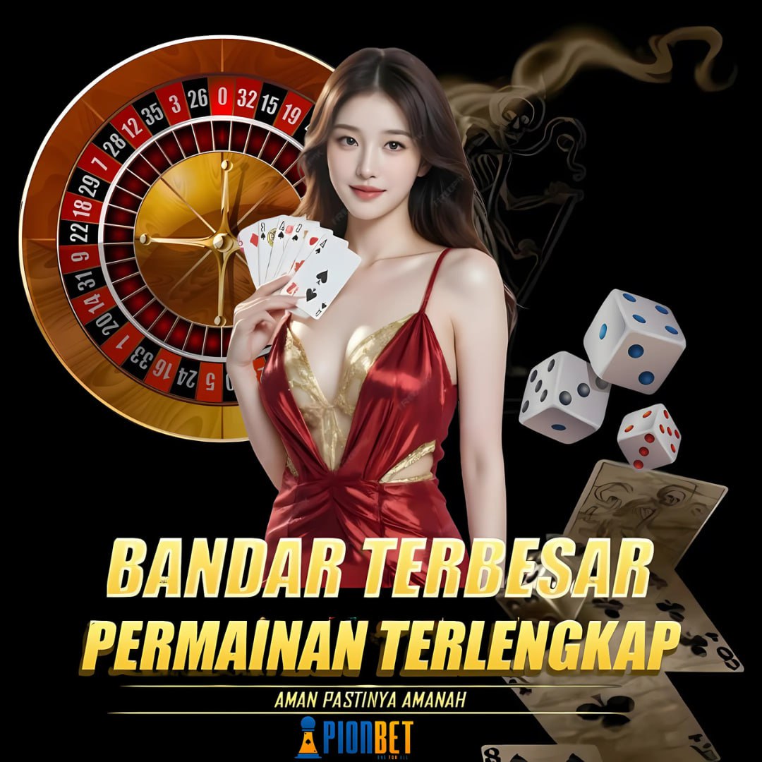 PIONBET # Bandar Resmi Nomor 1 Situs Live Casino Online Terbaik